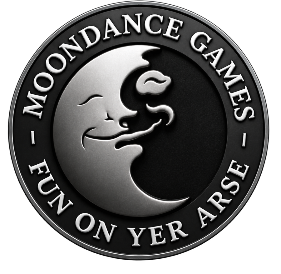 Moondance Games — Fun on yer arse